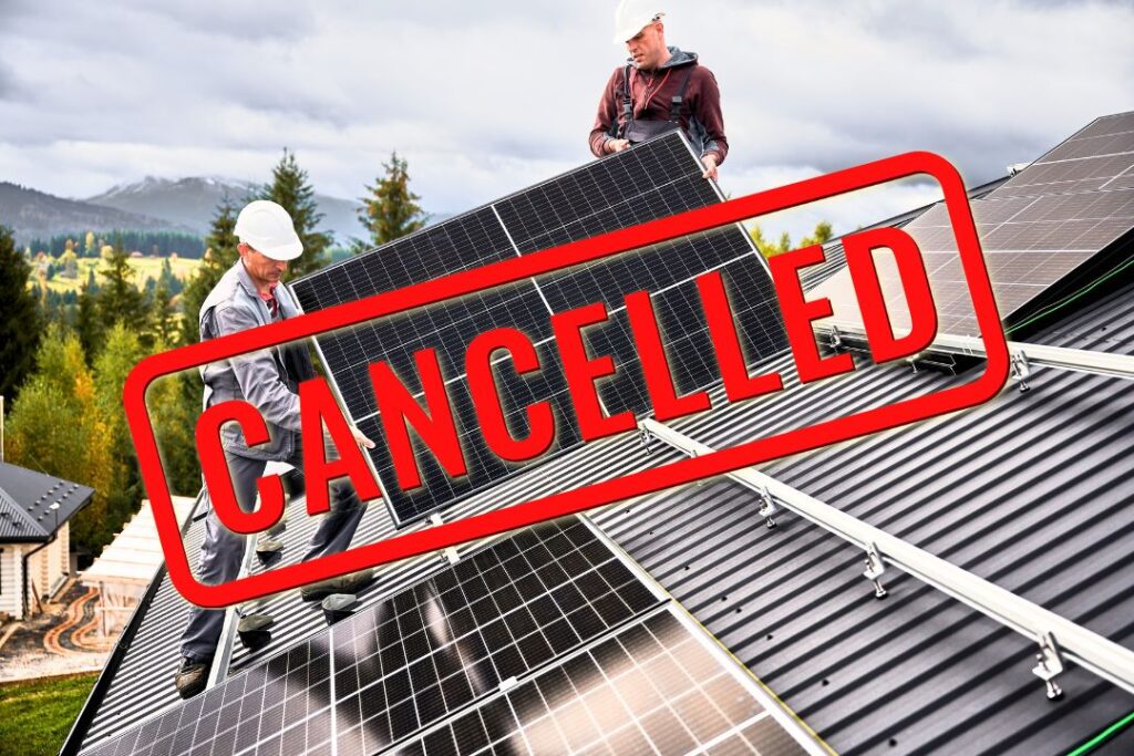 solar panel cancellation